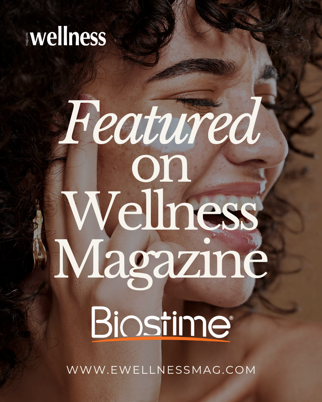 Biostime Featured in Wellness Magazine